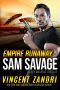 [Sam Savage Sky Marshal 02] • The Empire Runaway